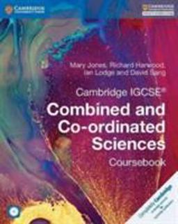 Cambridge IGCSEï¿½ Combined and Co-Ordinated Sciences Coursebook  9781316631010 Front Cover