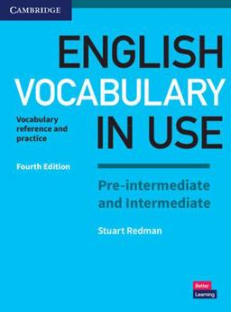 English Vocabulary in Use Pre-Intermediate and Intermediate Book with Answers 4th 9781316631713 Front Cover