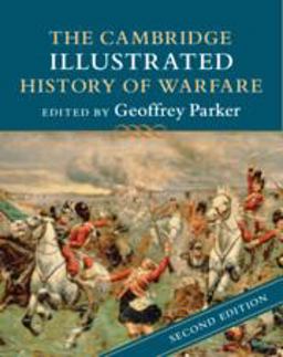 Cambridge Illustrated History of Warfare 2nd 9781316632758 Front Cover