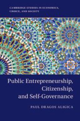Public Entrepreneurship, Citizenship, and Self-governance:  9781316637012 Front Cover
