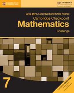 Cambridge Checkpoint Mathematics. Challenge Stage 7. Per la Scuola Media