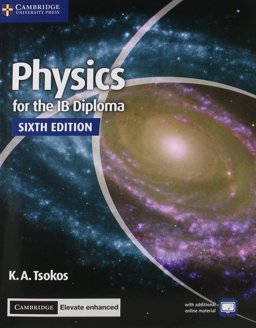 Physics for the IB Diploma 6th 9781316637777 Front Cover
