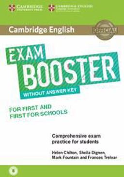 Cambridge English Exam Booster for First and First for Schools Without Answer Key with Audio