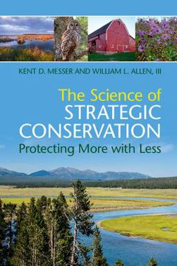 Science of Strategic Conservation Protecting More with Less  9781316642184 Front Cover
