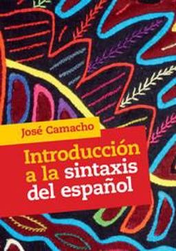 Introducciï¿½n a la Sintaxis Del Espaï¿½ol  9781316642337 Front Cover