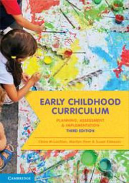 Early Childhood Curriculum:  9781316642849 Front Cover