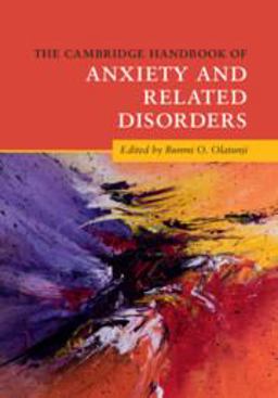 Cambridge Handbook of Anxiety and Related Disorders  9781316643495 Front Cover