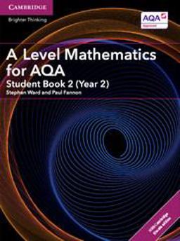 A Level Mathematics for AQA
