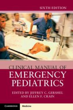 Clinical Manual of Emergency Pediatrics 6th 9781316648636 Front Cover