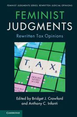 Feminist Judgments: Rewritten Tax Opinions  9781316649596 Front Cover