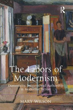 The Labors of Modernism