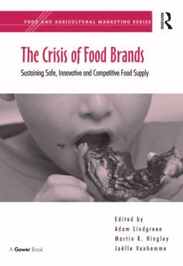 The Crisis of Food Brands