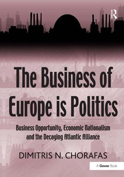The Business of Europe Is Politics