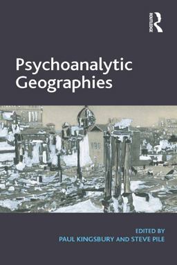 Psychoanalytic Geographies Psychoanalytic Geographies