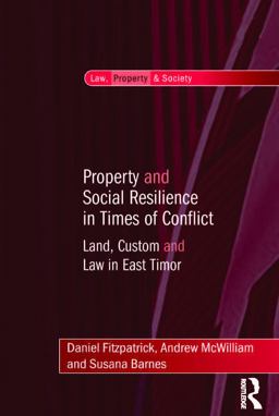 Property and Social Resilience in Times of Conflict
