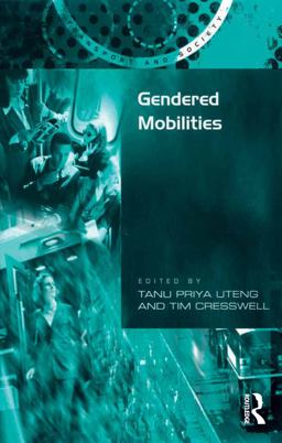 Gendered Mobilities Gendered Mobilities