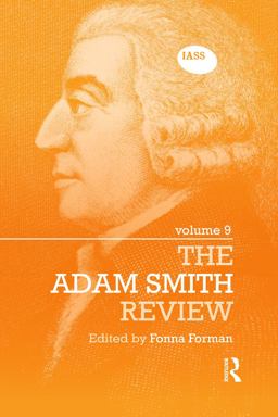 The Adam Smith Review: Volume 9 The Adam Smith Review: Volume 9