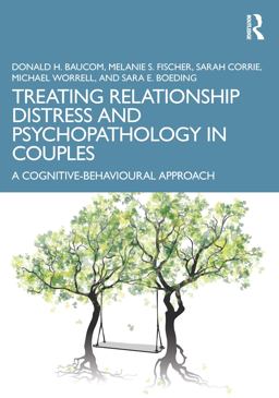 Treating Relationship Distress and Psychopathology in Couples