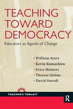Teaching Toward Democracy