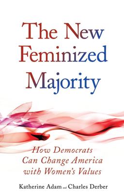 New Feminized Majority New Feminized Majority