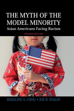 Myth of the Model Minority Myth of the Model Minority