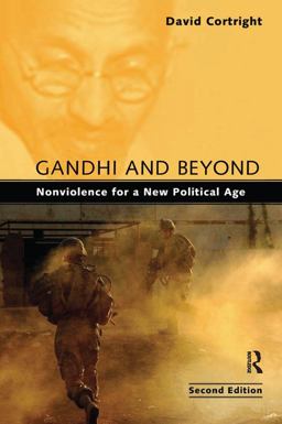 Gandhi and Beyond