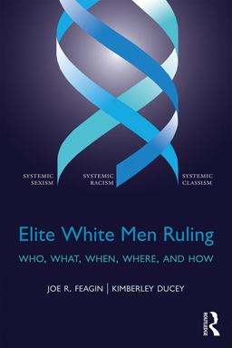 Elite White Men Ruling Elite White Men Ruling