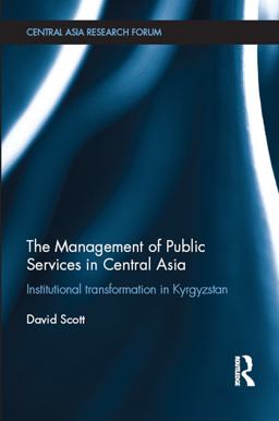 The Management of Public Services in Central Asia