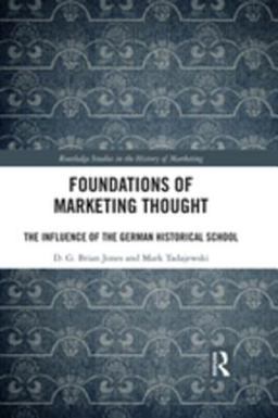 Foundations of Marketing Thought Foundations of Marketing Thought