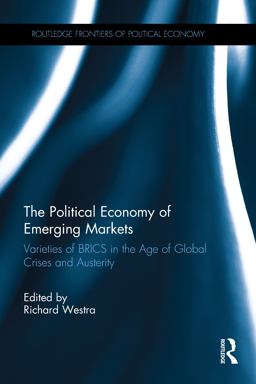 The Political Economy of Emerging Markets