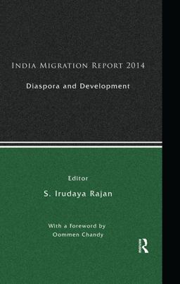 India Migration Report 2014 India Migration Report 2014