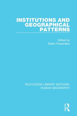 Institutions and Geographical Patterns