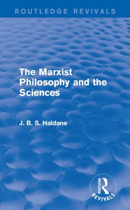 The Marxist Philosophy and the Sciences