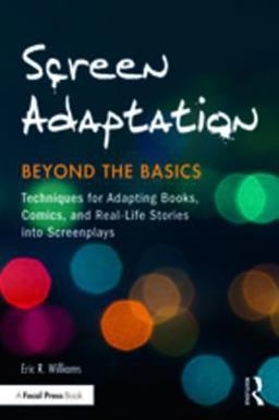 Screen Adaptation: Beyond the Basics