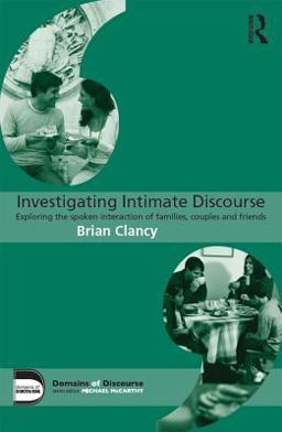Investigating Intimate Discourse Investigating Intimate Discourse