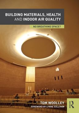 Building Materials, Health and Indoor Air Quality