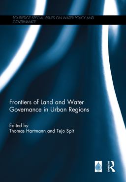 Frontiers of Land and Water Governance in Urban Areas Frontiers of Land and Water Governance in Urban Areas
