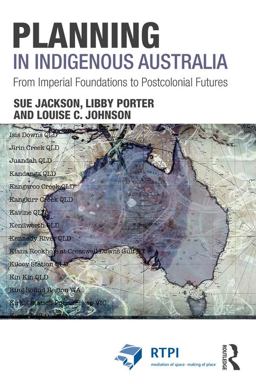 Planning in Indigenous Australia Planning in Indigenous Australia