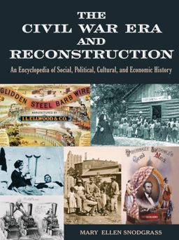 The Civil War Era and Reconstruction
