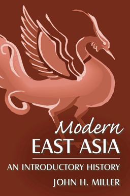 Modern East Asia: an Introductory History
