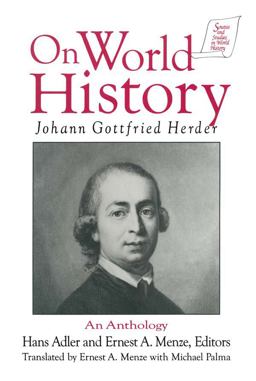 Johann Gottfried Herder on World History: an Anthology