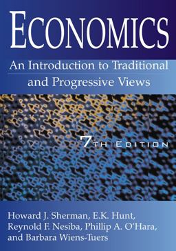Economics: an Introduction to Traditional and Progressive Views