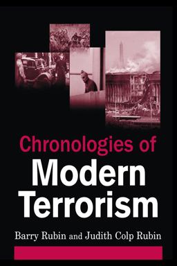 Chronologies of Modern Terrorism Chronologies of Modern Terrorism