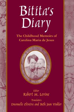 Bitita's Diary: the Autobiography of Carolina Maria de Jesus
