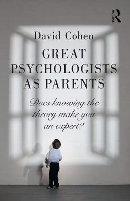 Great Psychologists As Parents