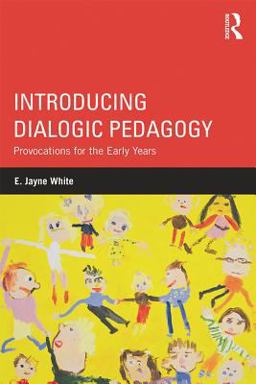 Introducing Dialogic Pedagogy