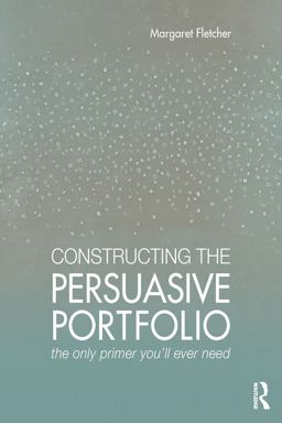 Constructing the Persuasive Portfolio