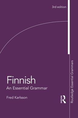 Finnish: an Essential Grammar Finnish: an Essential Grammar