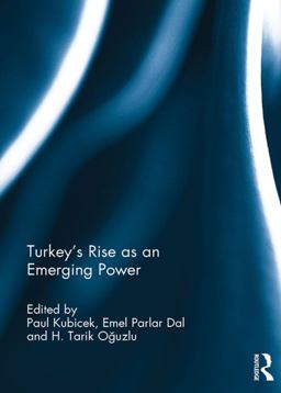 Turkey's Rise As an Emerging Power