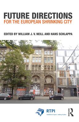 Future Directions for the European Shrinking City